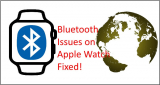 Bluetooth Won’t Connect or Frequently Disconnects Apple Watch: Here’s Fix