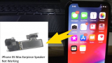 Fix iPhone 12 Pro Max Earpiece Speaker Not Working, Sounding low