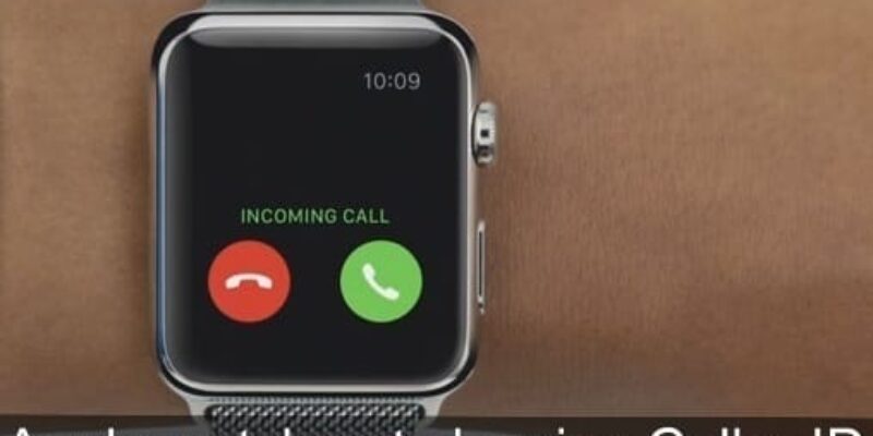 10 Fixes Apple Watch Not Showing Incoming Calls Information