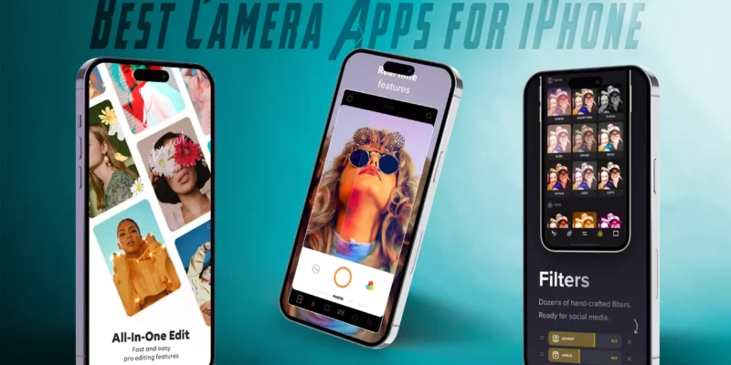 Best Camera Apps for iPhone in 2026