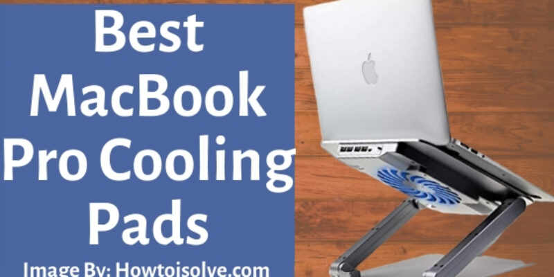 Best MacBook Pro 17-inch Cooling Pads in 2026