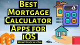10 Best Financial/ Mortgage Calculator app for iPhone/ iPad in 2026