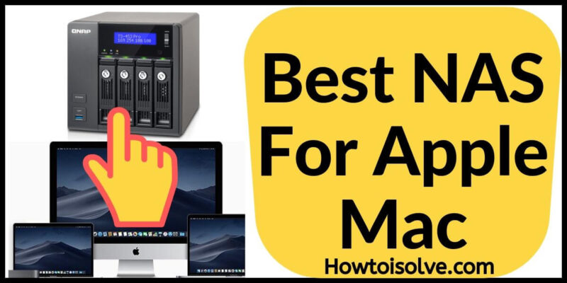 10 Best NAS for Mac in 2025 for Backing Up
