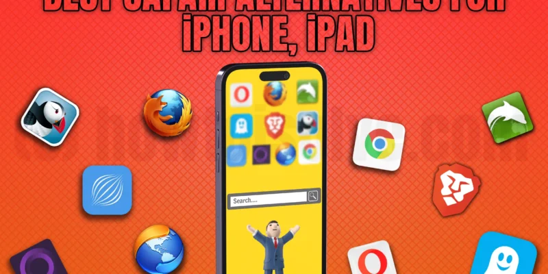 10 Best Safari Alternatives for iPhone, iPad in 2026