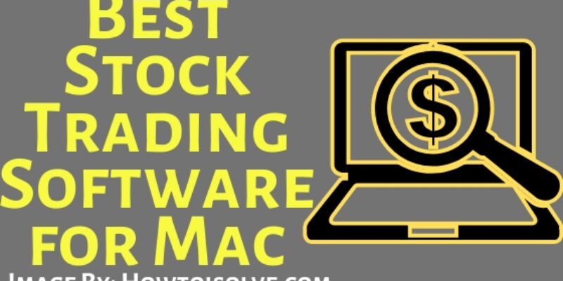 3 Best Stock Trading Software for Mac in 2026