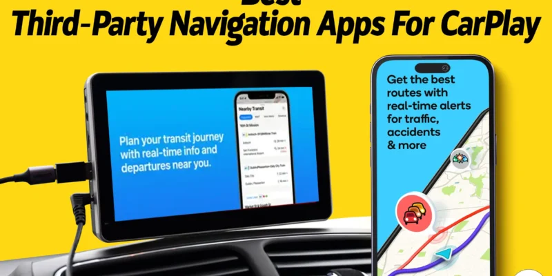 Best Navigation Apps For Apple CarPlay in 2026