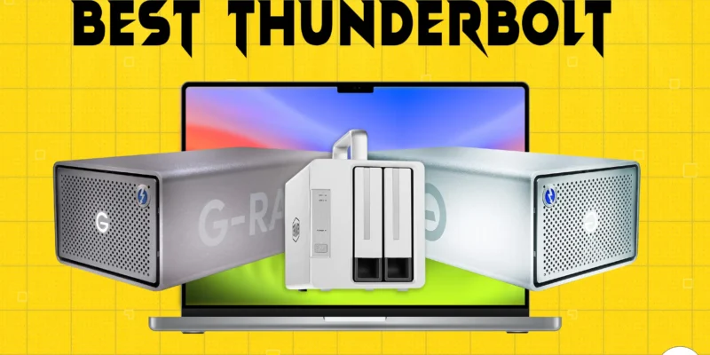 Best Thunderbolt RAIDs for Mac in 2026 (iMac, Mac Pro, Mac Mini)