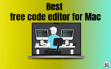 Best Free Code Editors for Mac in 2026
