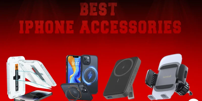 8 Best iPhone 15 Pro Accessories in 2025: That Must Have