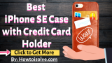 7 Best iPhone SE Case with Credit Card Holder in 2026: Fit with iPhone 5S/5