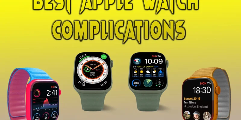 36 Best Apple Watch Complications Worth Using in 2025