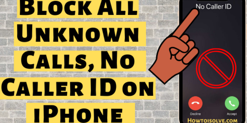 How to Block No Caller id on iPhone 15 (iOS 26)