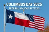 Is Columbus Day a Federal Holiday in Texas? Here’s What Texans Should Know