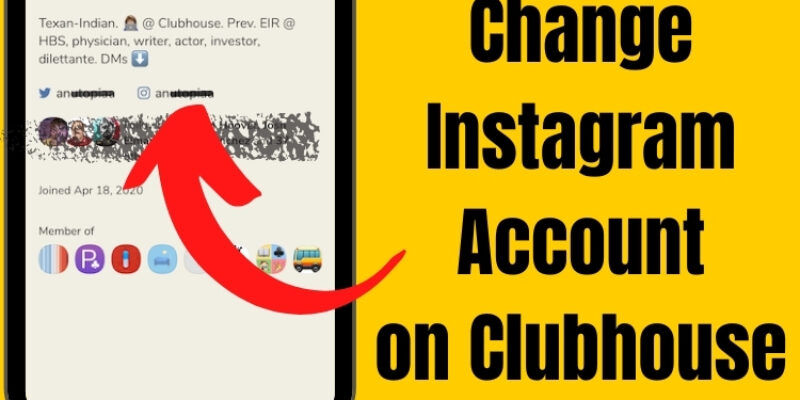 How to Change Your Instagram Account on Clubhouse App in 2026?