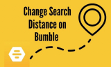 How to Change Search Distance in Bumble on Mac, PC 2026?