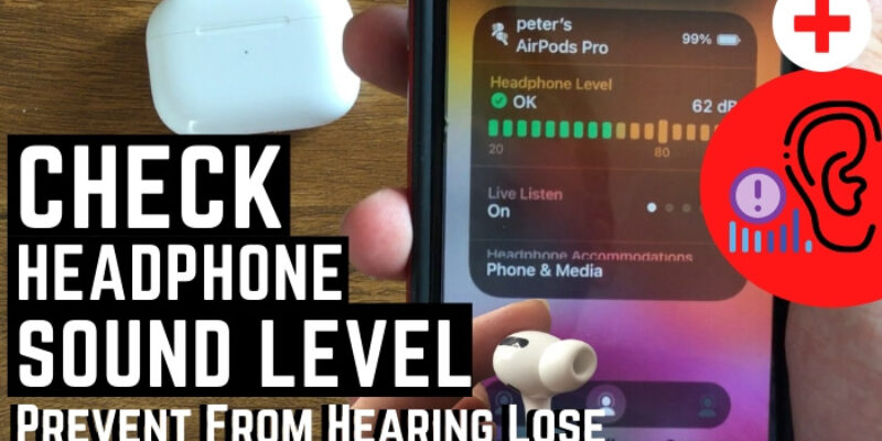 How to Check Headphone Audio Level on iPhone, iPad in iOS 26/14