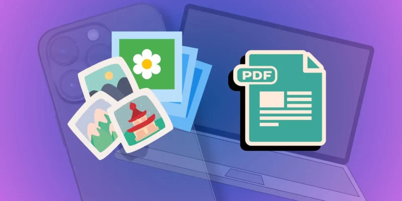 How to Combine Multiple Pictures into one PDF On iPhone, Mac Sequoia/Sonoma