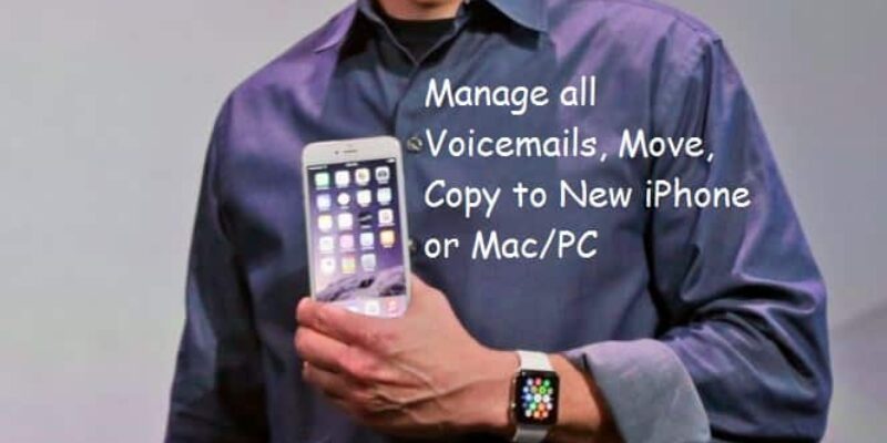 How to Move Voicemails to New iPhone, Mac, or PC