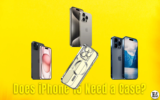 Does iPhone 15 Need a Case? Here’s the Answer