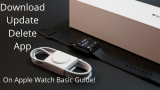 How to Download, Update, and Delete Apps on Apple Watch (WatchOS 10)