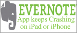 How to Fix Evernote App keeps crashing on iPad or iPhone (2026)