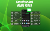Best Facetime Link Name Ideas in 2026 (Funny, Cute, Cool…) 