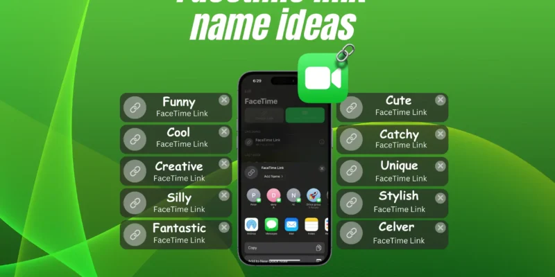 Best Facetime Link Name Ideas in 2026 (Funny, Cute, Cool…)