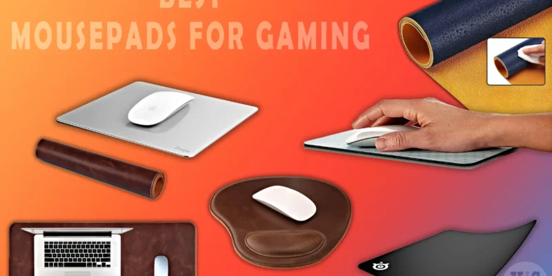 Best Mouse Pads for Gaming in 2025 That You Must Have