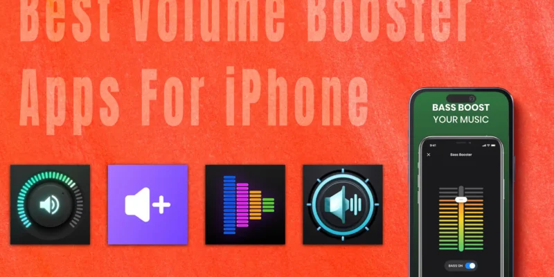 Best Volume Booster Apps For iPhone in 2026