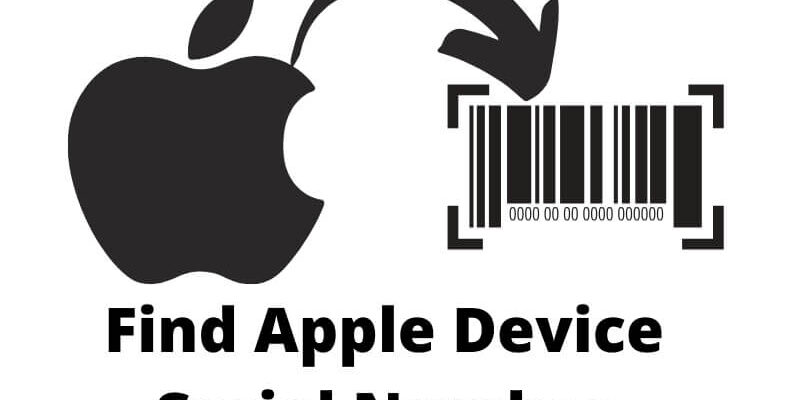 How to Find Serial Number on Macbook, Trackpad, Apple TV (Other Devices)