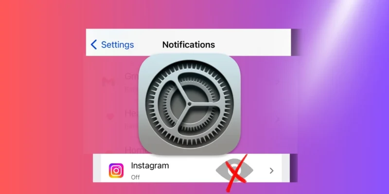 Fix Can’t Find Instagram Notifications Settings on iPhone