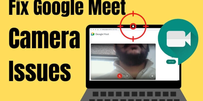 14 Fixes Google Meet Camera Not Working on Mac, MacBook