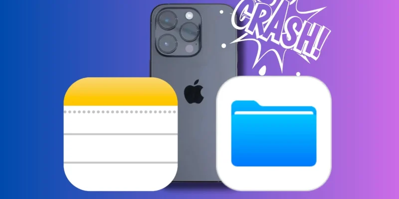 How to Fix Notes, Files Apps Keeps Crashing iOS 26