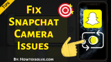 Fix Snapchat Camera Black Screen on iPhone after iOS 18 Update 2026