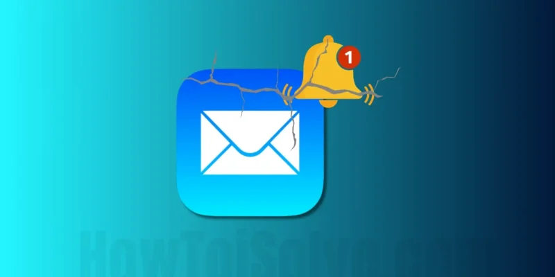 11 Fixes iPhone Email Notification Not Working iOS 26