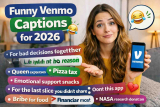 Funny Venmo Captions for 2026 😂 You’ll Actually Use