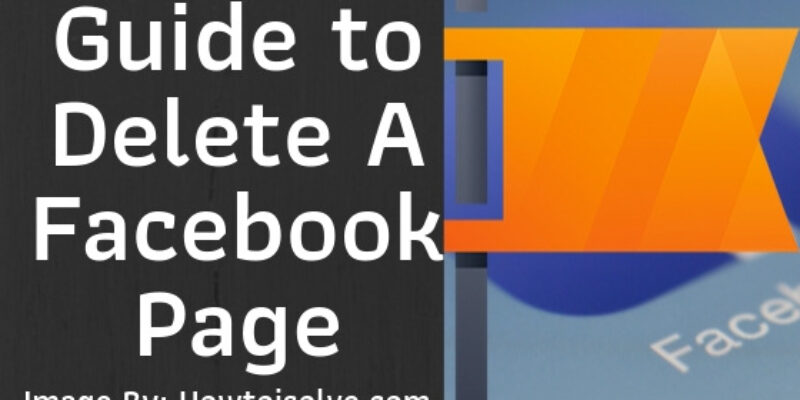 How to Delete a Facebook Page in 2026
