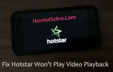 5 Fixes Hotstar won’t play video on iPhone, iPad, or PC