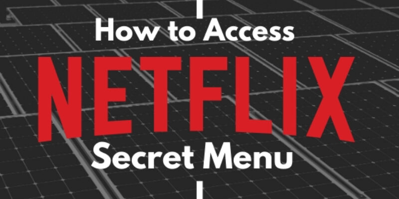 All the Secret Netflix Menu Codes 2025 & How to Use on Smart TV