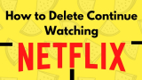 How to clear my continue watching list from Netflix in 2026
