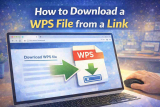 How to Download a WPS File from a Link – Step-by-Step Guide