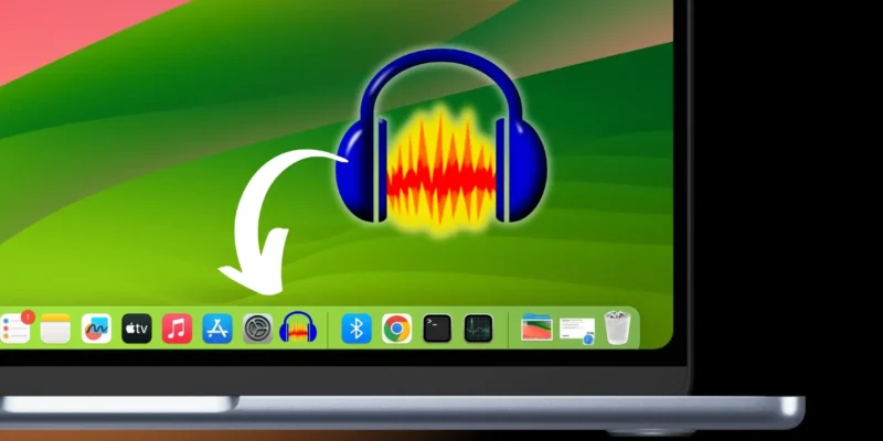 How to Put Audacity in Dock on Mac in 3 Ways (tahoe 26)