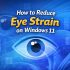 How to Prevent Eye Strain From Computer