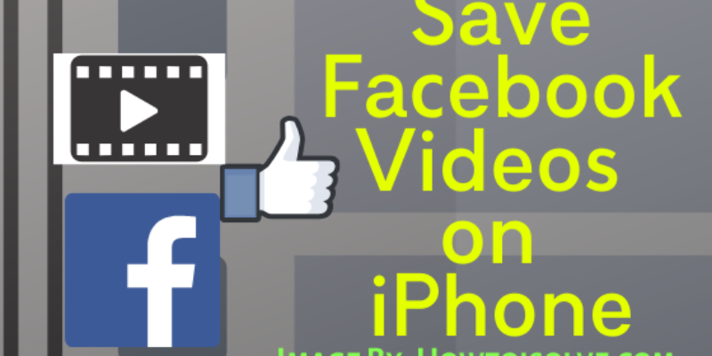 How to Save Facebook Videos on iPhone Camera Roll in 2026