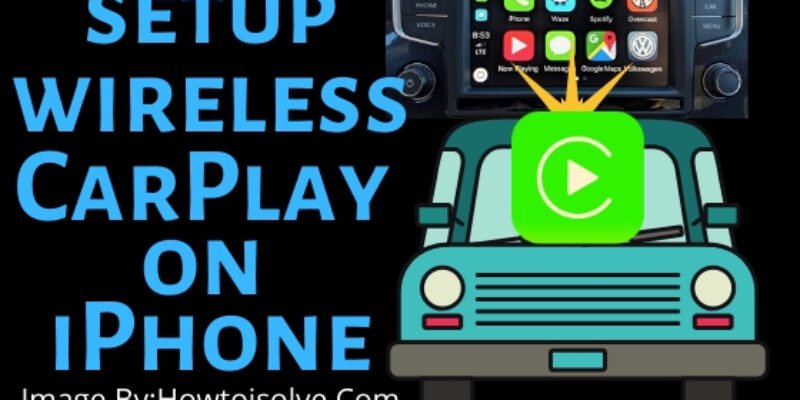 How to Setup Wireless CarPlay on iPhone 16, 15 (Pro, Max)