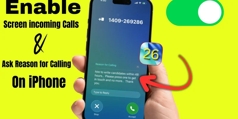 How to Turn on Ask Reason for Calling on iPhone |  iOS 26 (Screen incoming Calls)