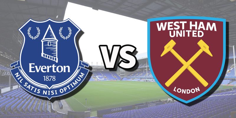 How to Watch Everton vs West Ham Live in the USA