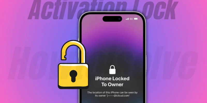 How to Bypass iCloud Activation Lock on iPhone (2026)