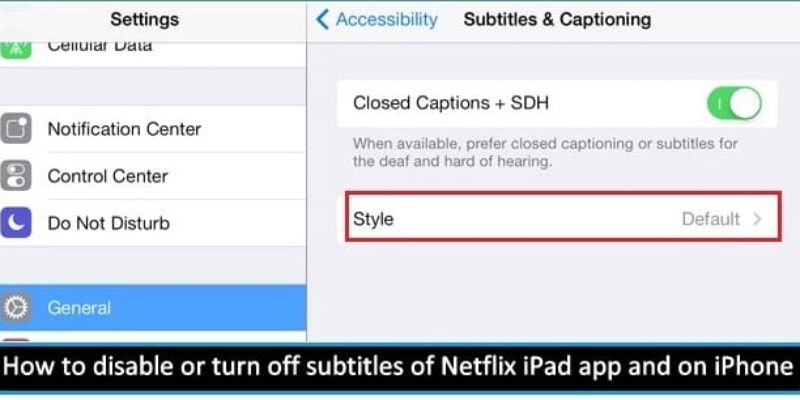 How to Turn Off Subtitles on Netflix on iPhone and iPad (2026)