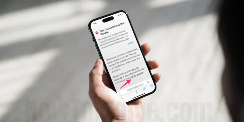 Fix ‘Your Connection is Not Private’ in Safari on iPhone iOS 18, Mac Sequoia/Sonoma